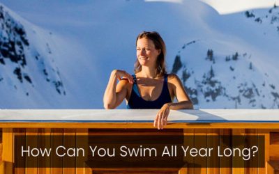 How Can You Swim All Year Long?